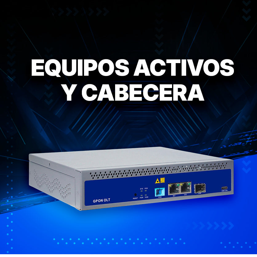 Equipos Activos y Cabecera